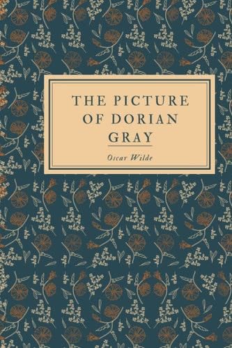 The Picture of Dorian Gray - Oscar Wilde · 2021