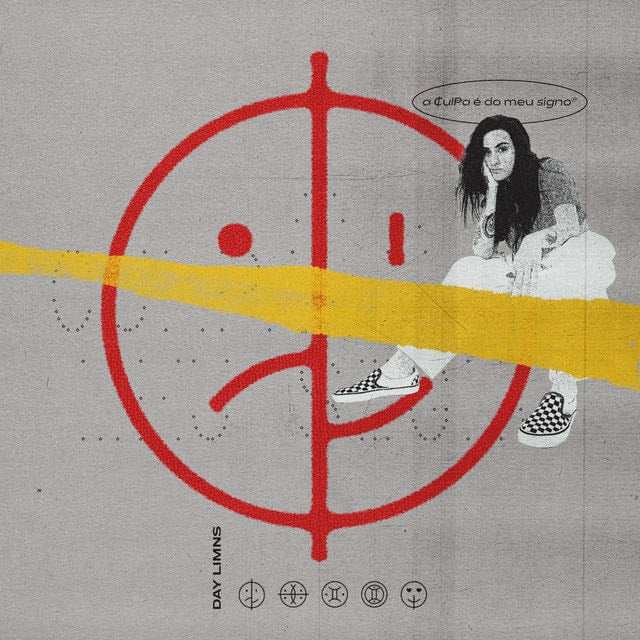 A CULPA É DO MEU SIGNO - Album · DAY LIMNS