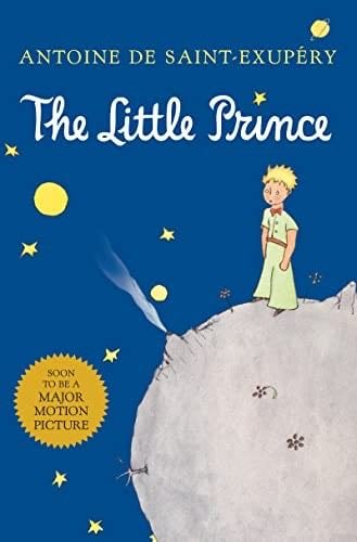 The Little Prince - Antoine de Saint-Exupéry · 1943