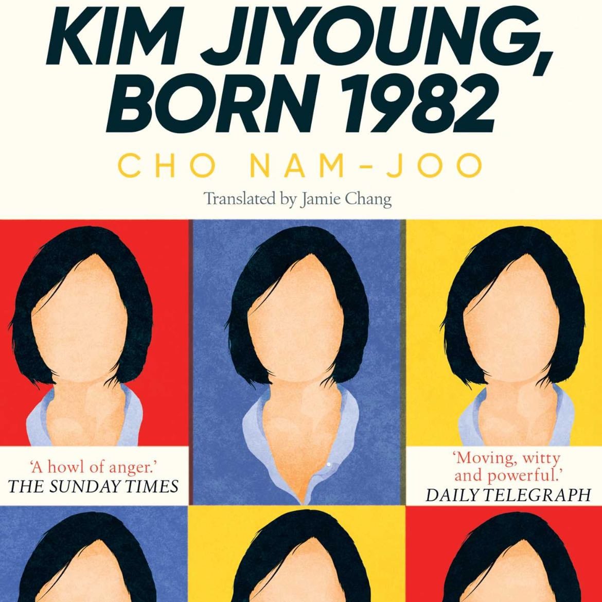 Kim Ji-young, Born 1982 - Cho Nam-Joo · 2020