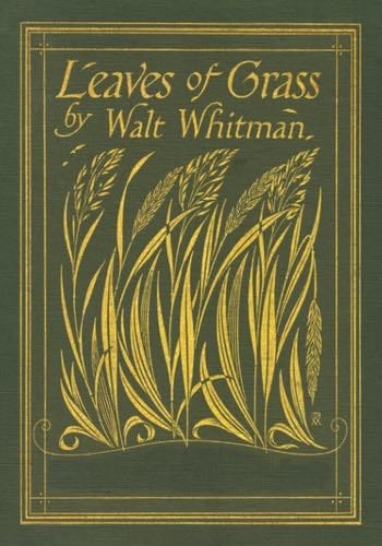 Leaves of Grass: Unabridged Deathbed Edition with 400 Poems - Walt Whitman · 2023
