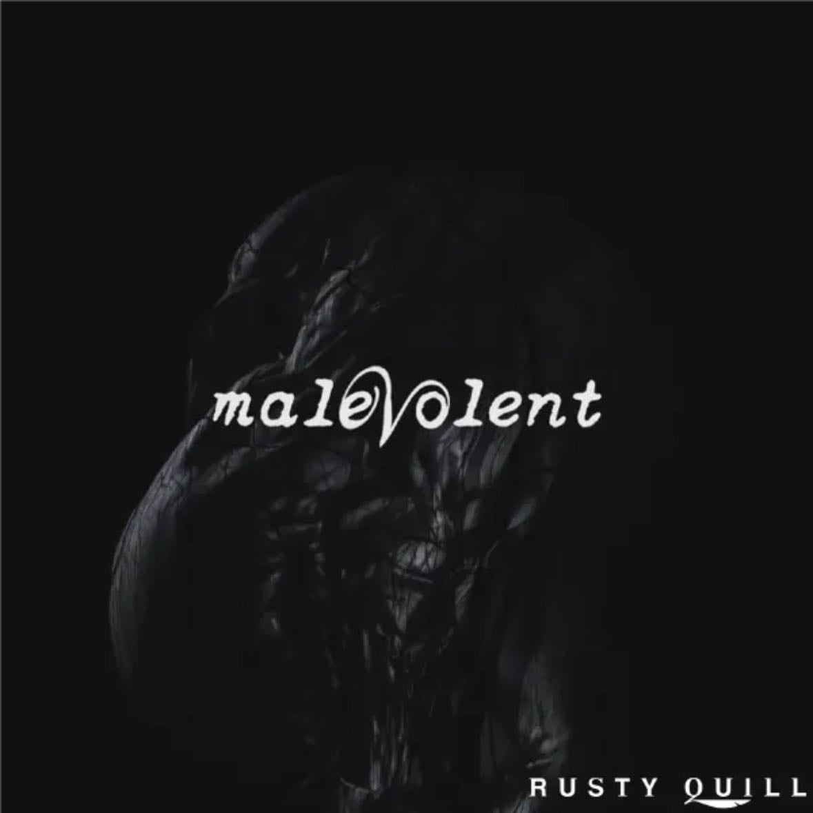Malevolent