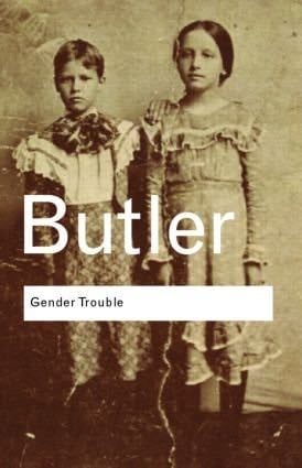 Gender Trouble - Judith Butler · 2016