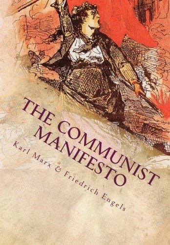 The Communist Manifesto - M. Karl Marx, M. Friedrich Engels · 2014