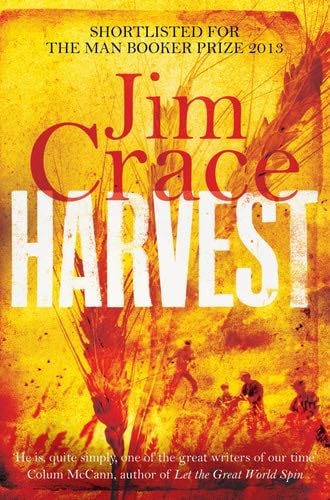 Harvest - Jim Crace · 2014