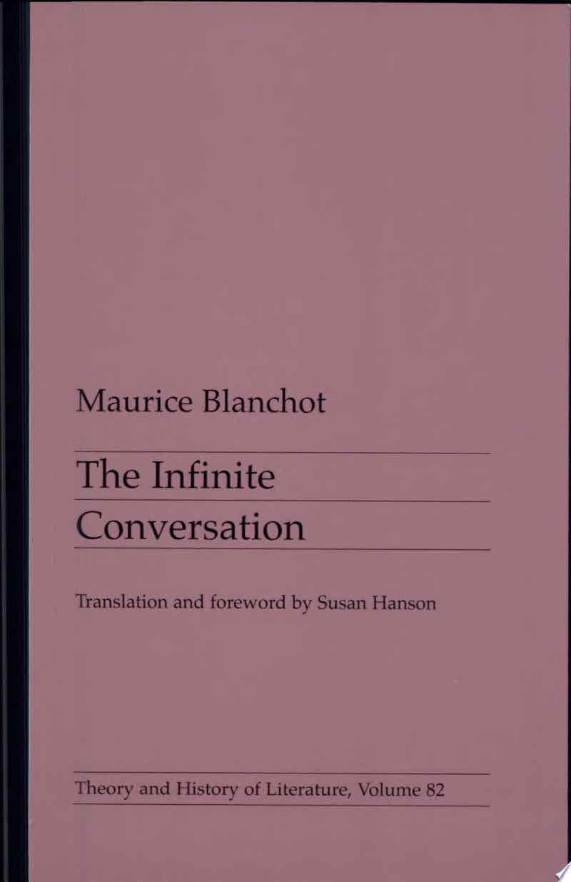 The Infinite Conversation - Maurice Blanchot