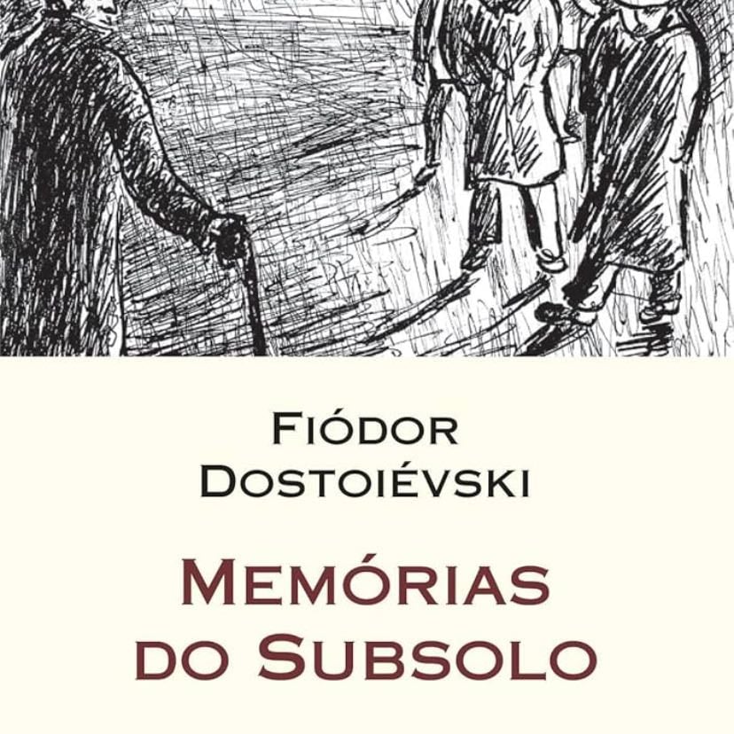Memorias do subsolo - Fiodor Dostoievski · 2022
