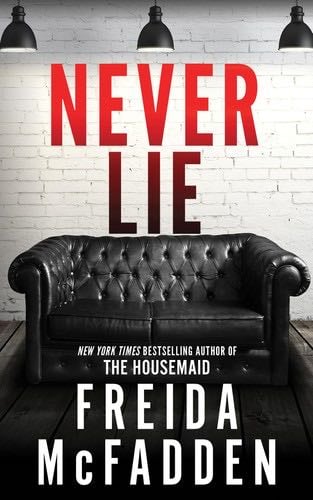Never Lie - Freida McFadden · 2023