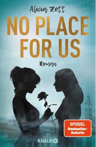 No Place For Us: Roman - Alicia Zett · 2021