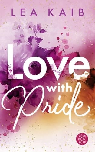Love with Pride - Lea Kaib · 2021