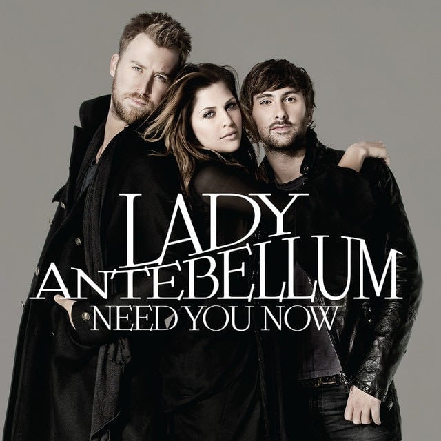 Need You Now - Song · Lady A