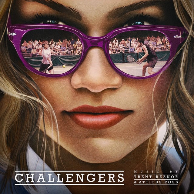 Challengers (Original Score) - Album · Trent Reznor and Atticus Ross