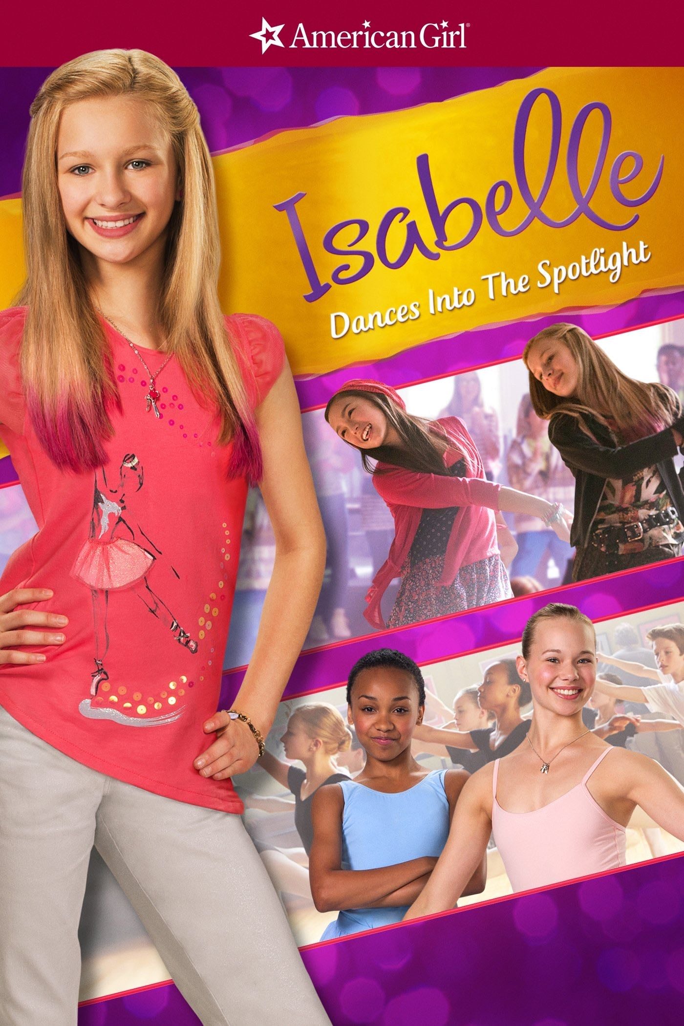 An American Girl: Isabelle Dances Into the Spotlight - Vince Marcello · 2014