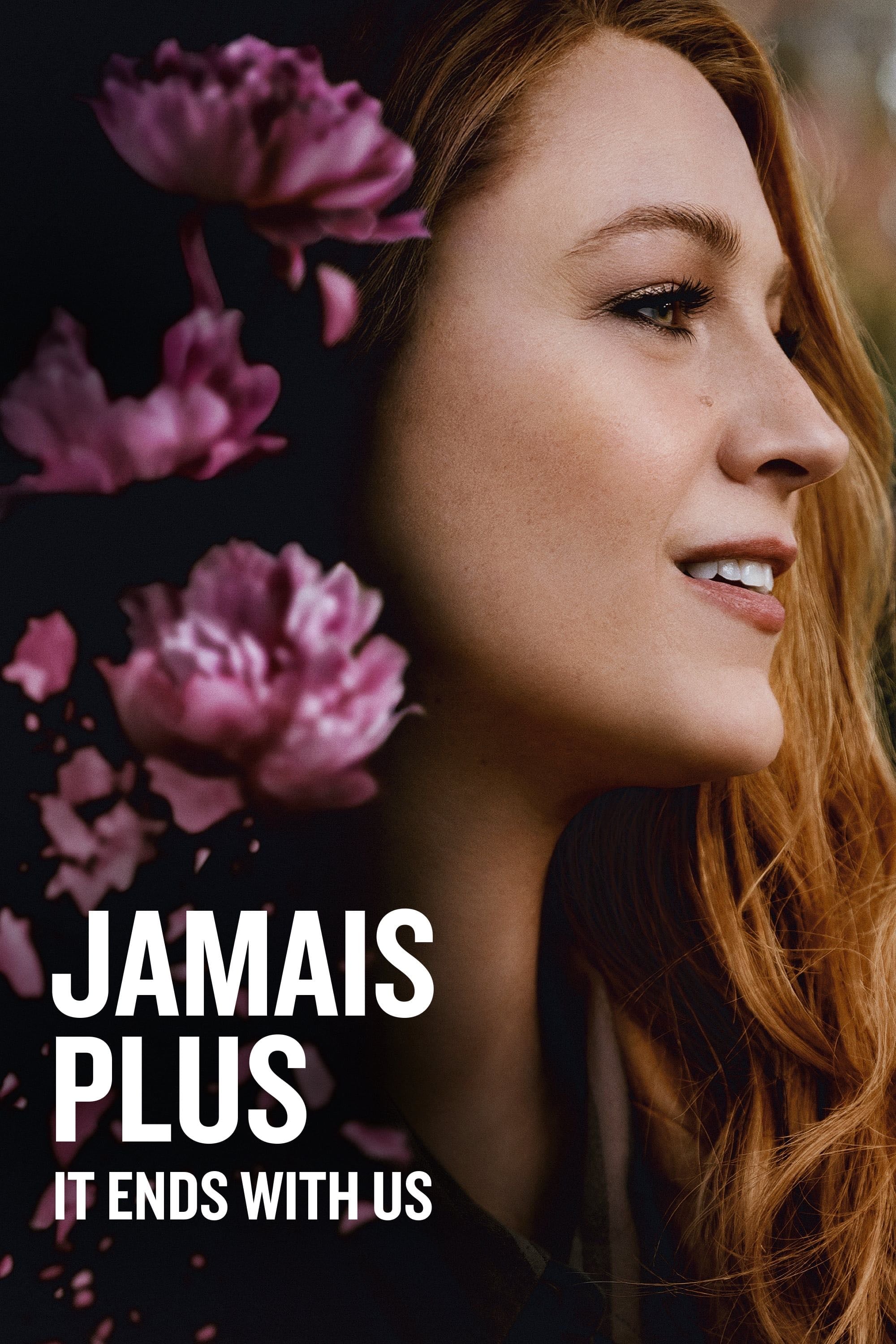 Jamais plus - It Ends with Us - Justin Baldoni · 2024