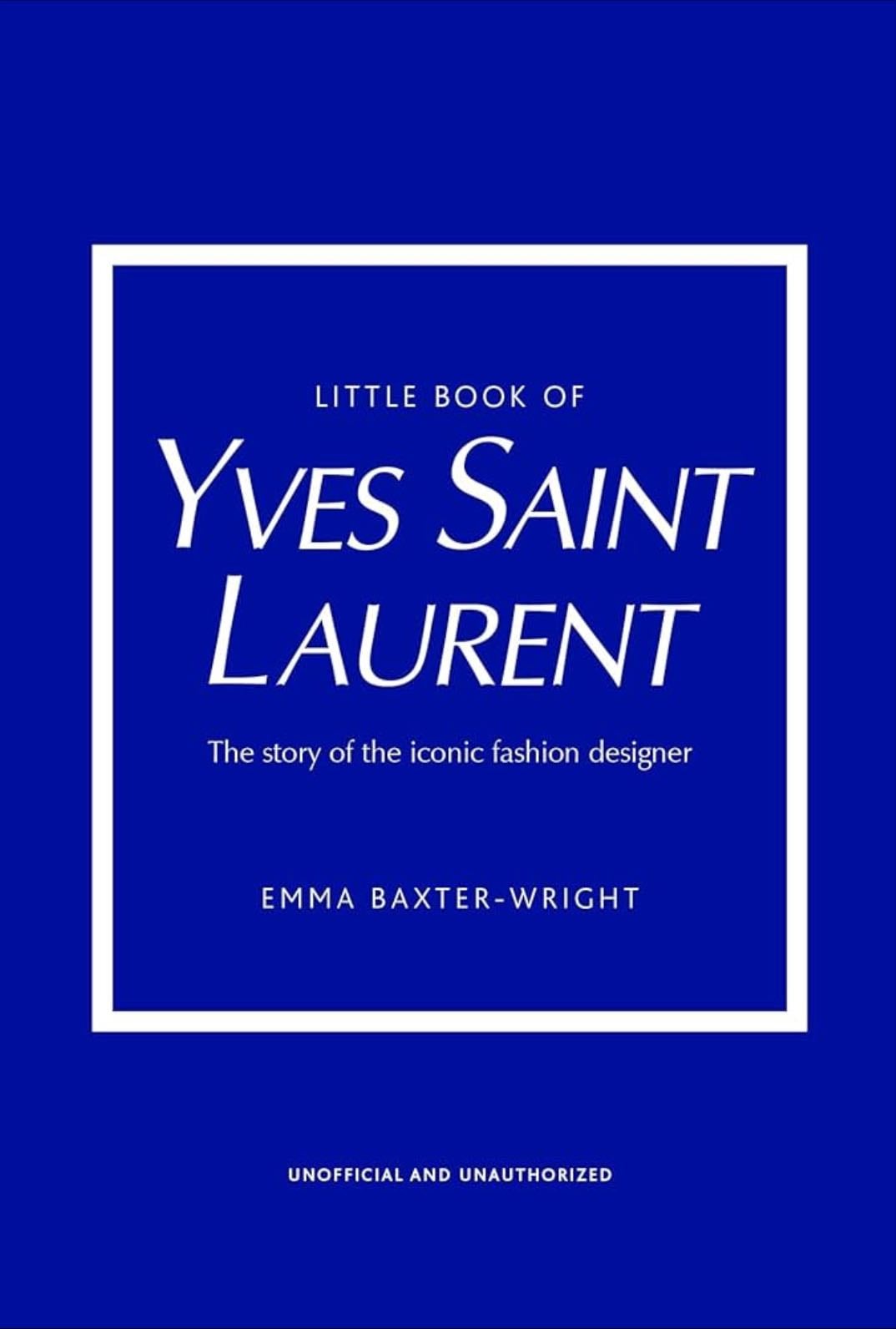 Little book of Yves Saint Laurent