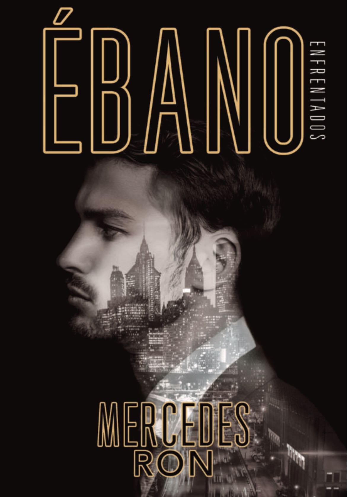 Ébano - Ron, Mercedes