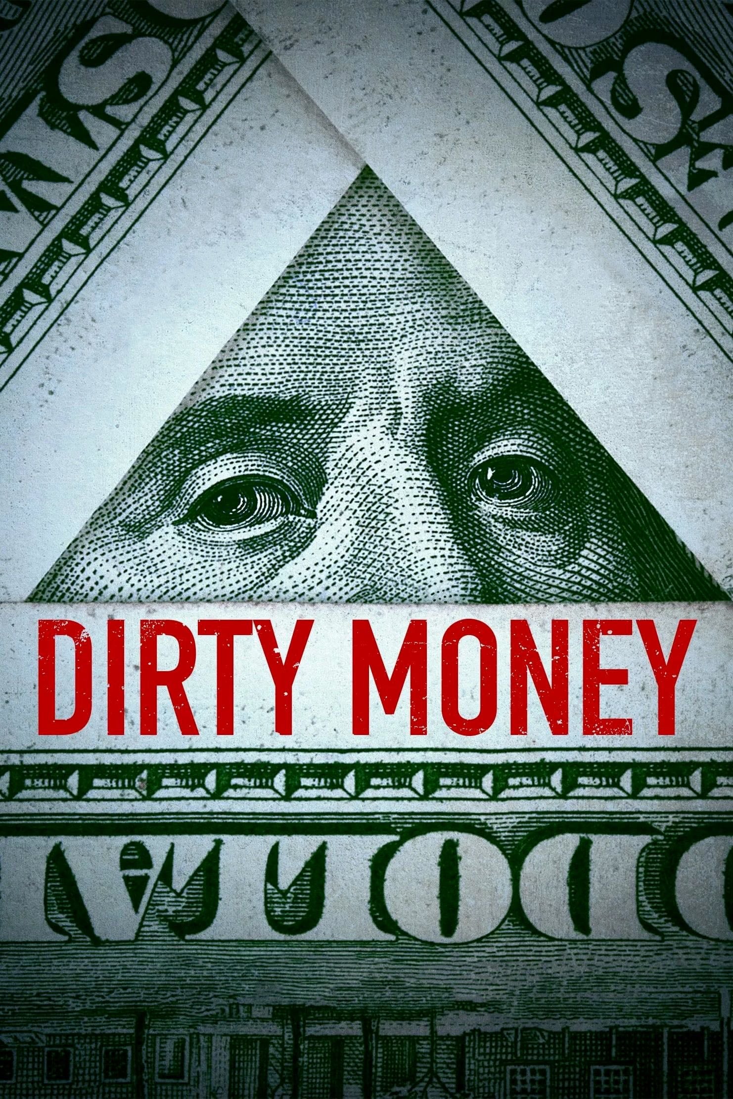 Dirty Money - 2018