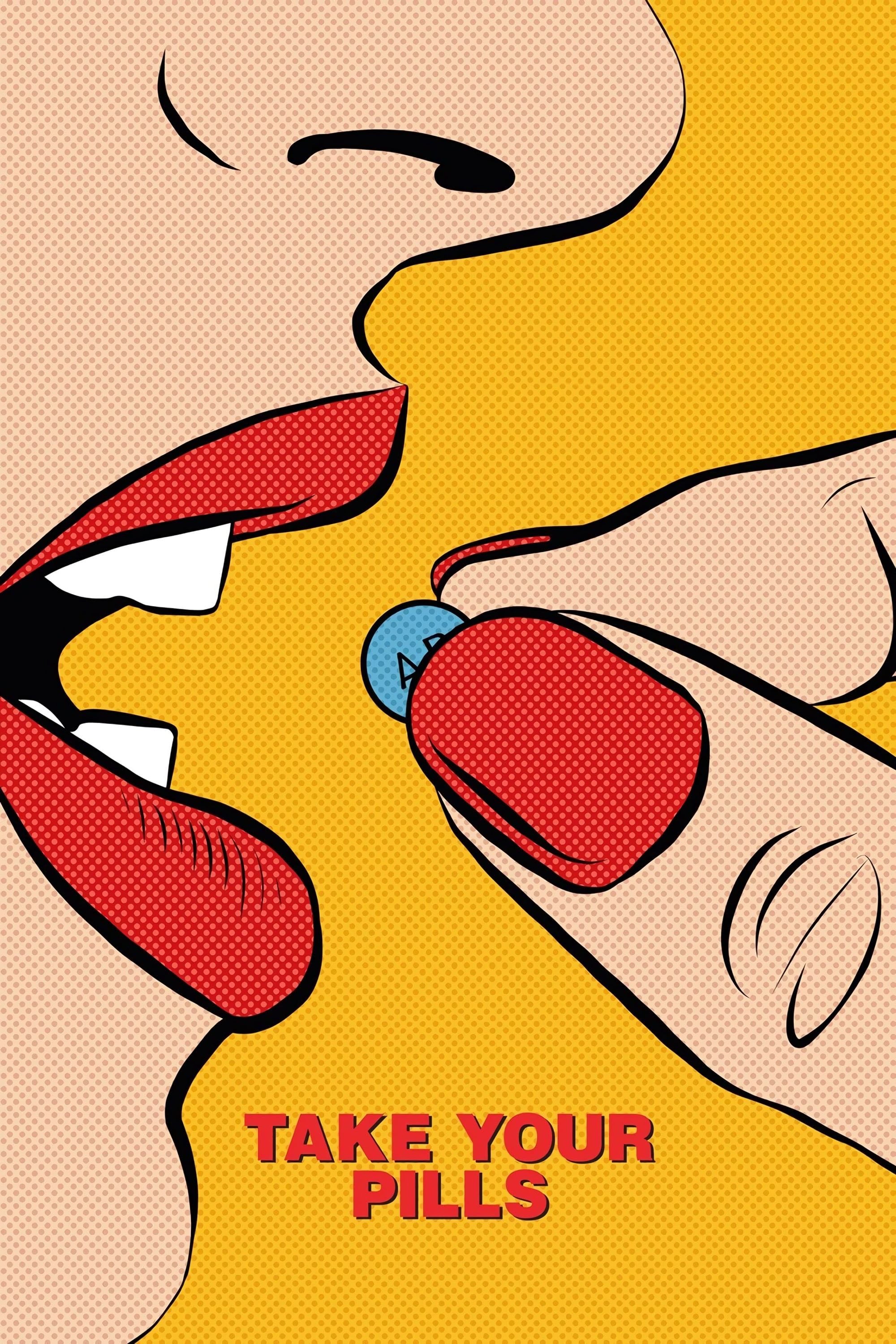 Take Your Pills - Alison Klayman · 2018