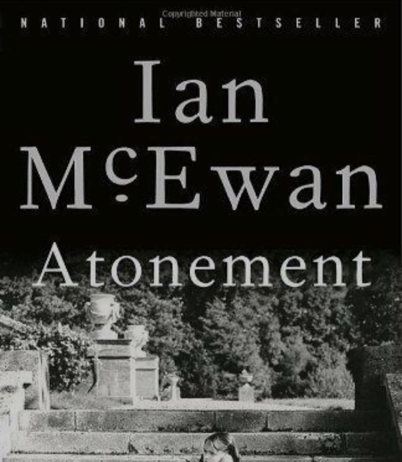Atonement: A Novel - Ian McEwan · 2003