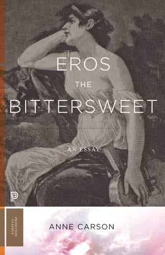 Eros the Bittersweet - Anne Carson · 2023