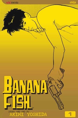Banana Fish, Vol. 1 (1) - Akimi Yoshida · 2004
