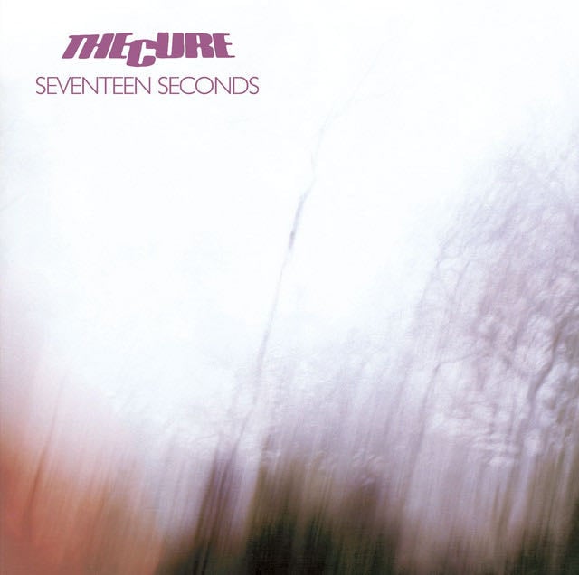 Seventeen Seconds - Album · The Cure