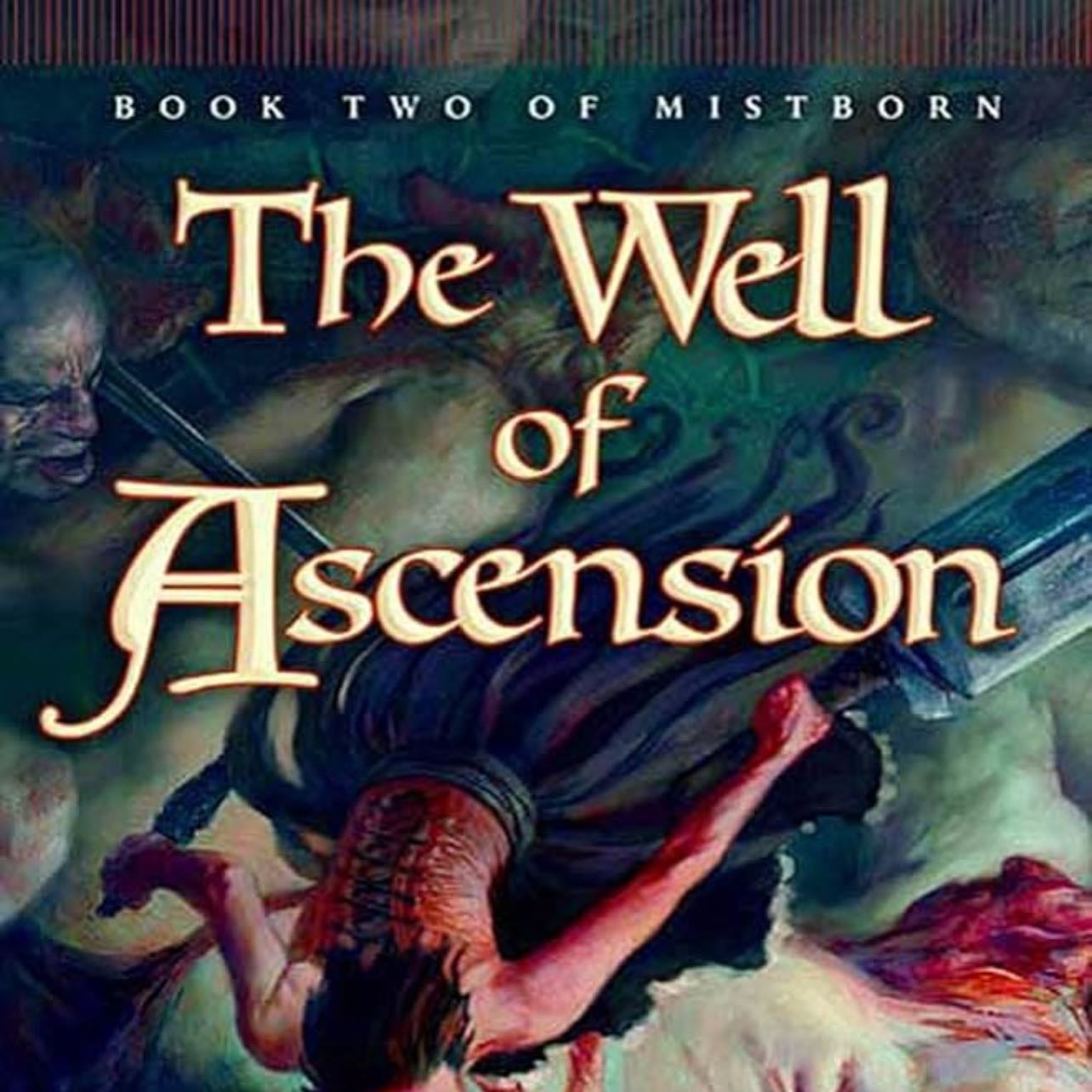 The Well of Ascension - Brandon Sanderson · 2007