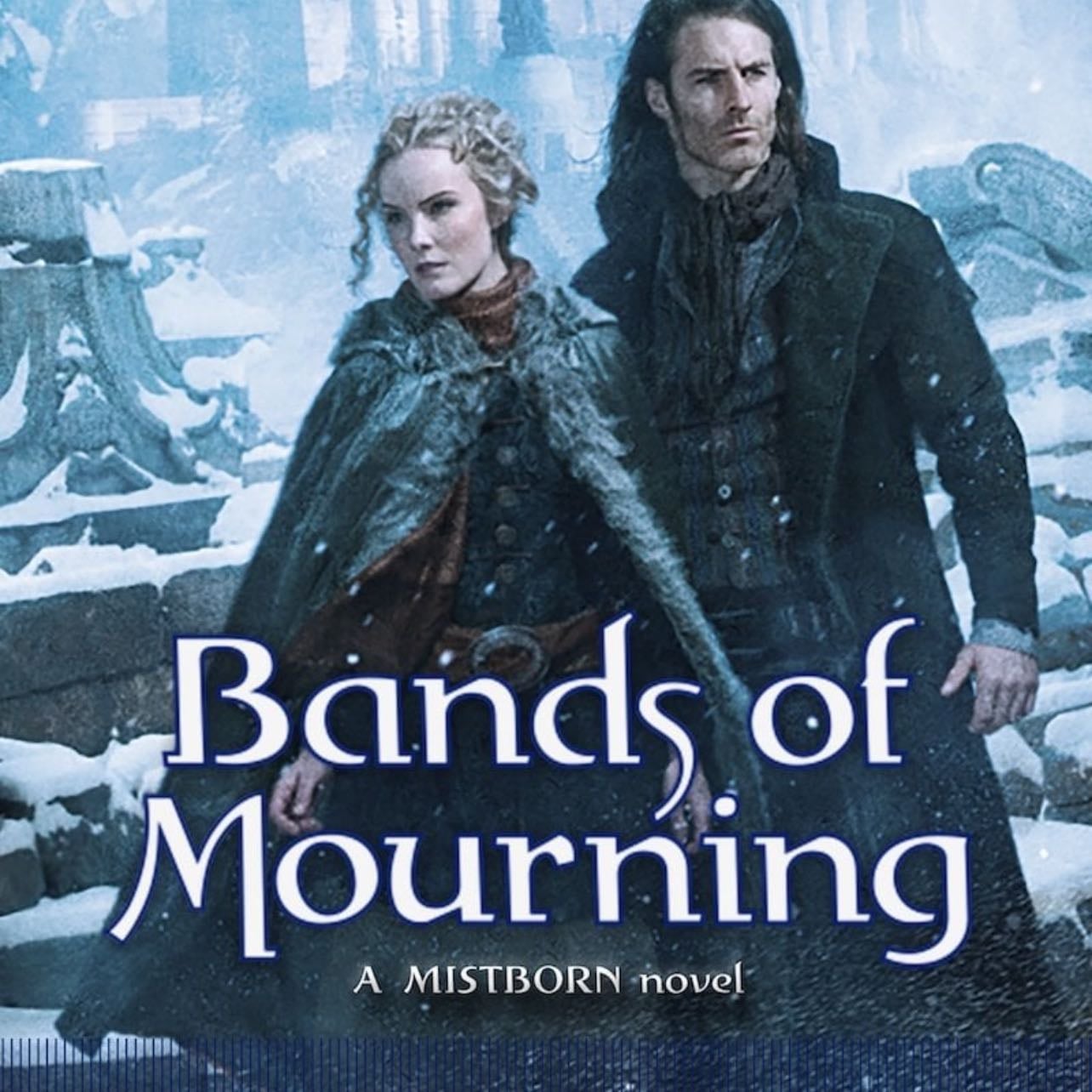 Bands Of Mourning - Brandon Sanderson · 2017