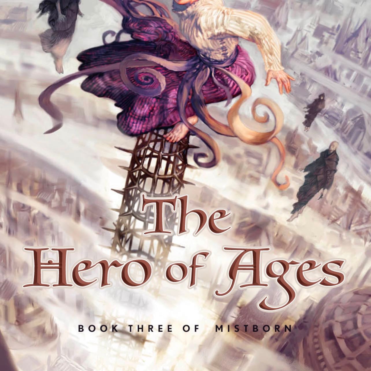 The Hero of Ages - Brandon Sanderson · 2008
