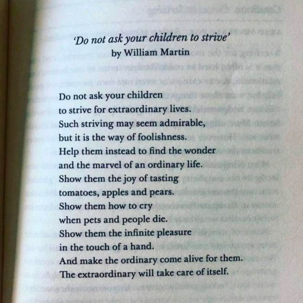 Do not ask your children to thrive - William Martin