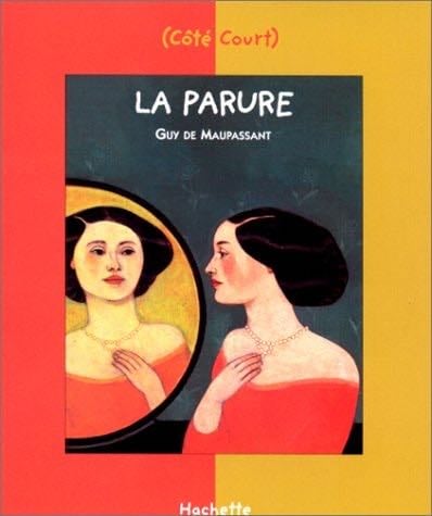 La parure - Guy de Maupassant