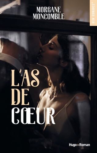 L'As de coeur - Morgane Moncomble, Sylvie Gand · 2021