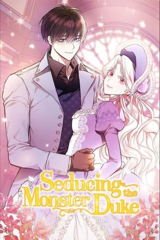 Seducing the Monster Duke - Ellianyang & Capu