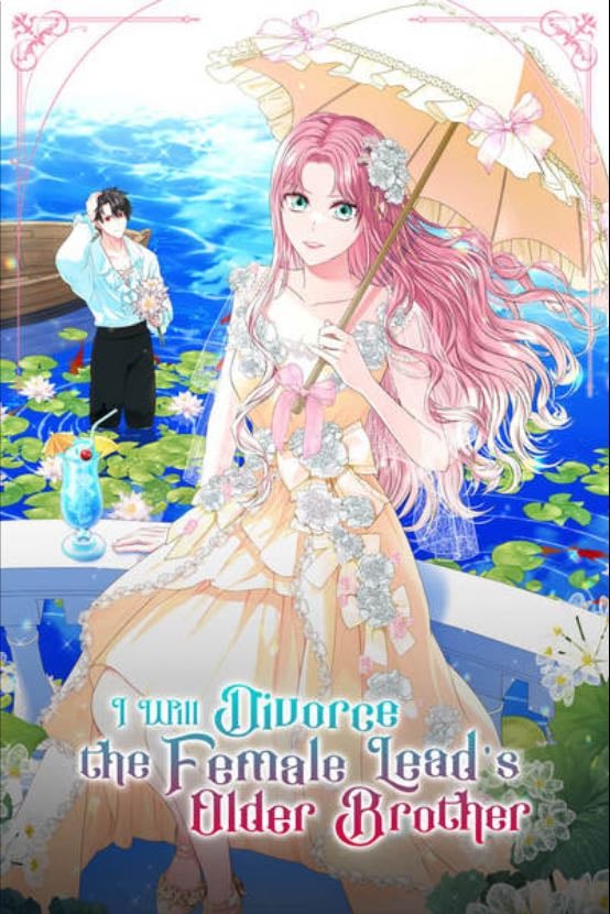 I Will Divorce The Female Lead's Older Brother - Aloha & oaen