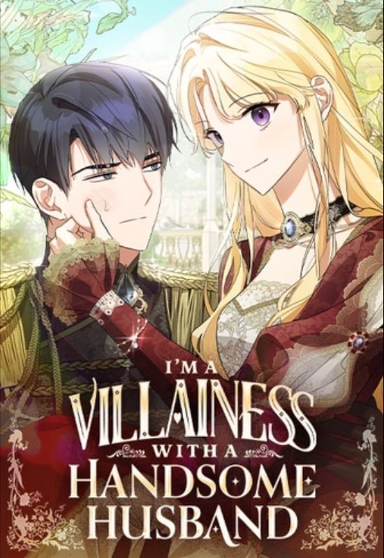 I'm A Villainess With A Handsome Husband - TEAM POGSINPOGSIN & CblossomA
