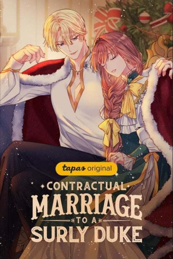 Contractual Marriage To A Surly Duke | Sickly Husband's Contractual Wife - Tapas Entertainment & Yeonhong & Serian