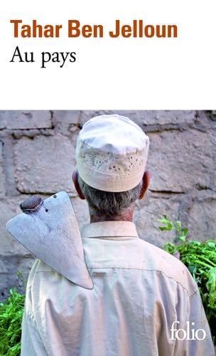 Au Pays (French Edition) - Tahar Ben Jelloun · 2010