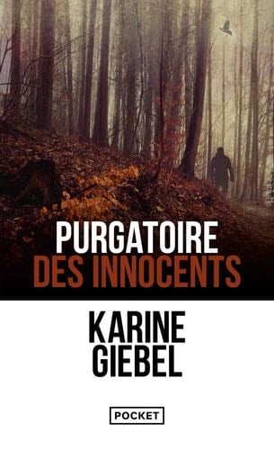 Purgatoire des innocents - Karine Giebel · 2014