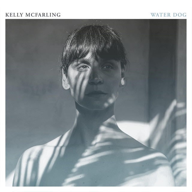 Water Dog - Album · Kelly McFarling
