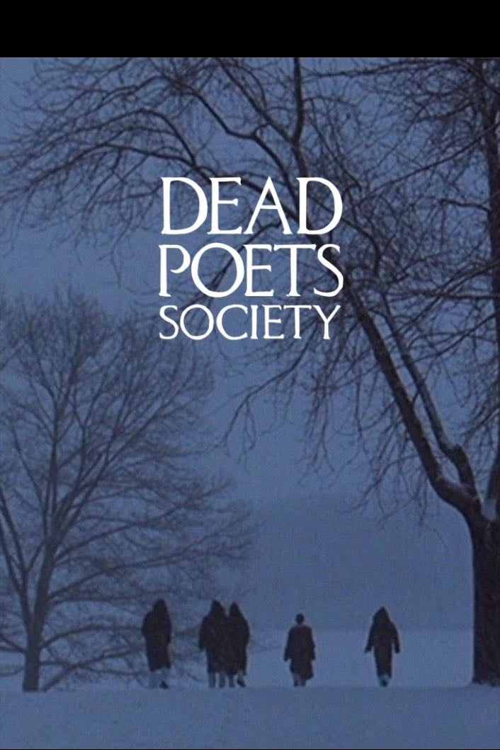 Dead Poets Society - Peter Weir · 1989