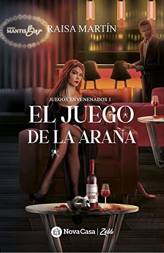El juego de la Araña - Raisa Martín · 2022