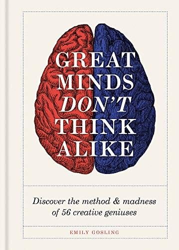 Great Minds Don't Think Alike - Emily Gosling · 2018