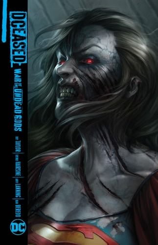 Dceased: War of the Undead Gods - Tom Taylor · 2023