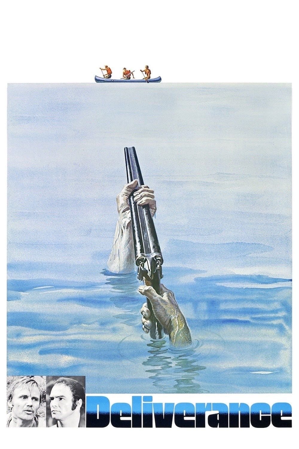 Deliverance - John Boorman · 1972