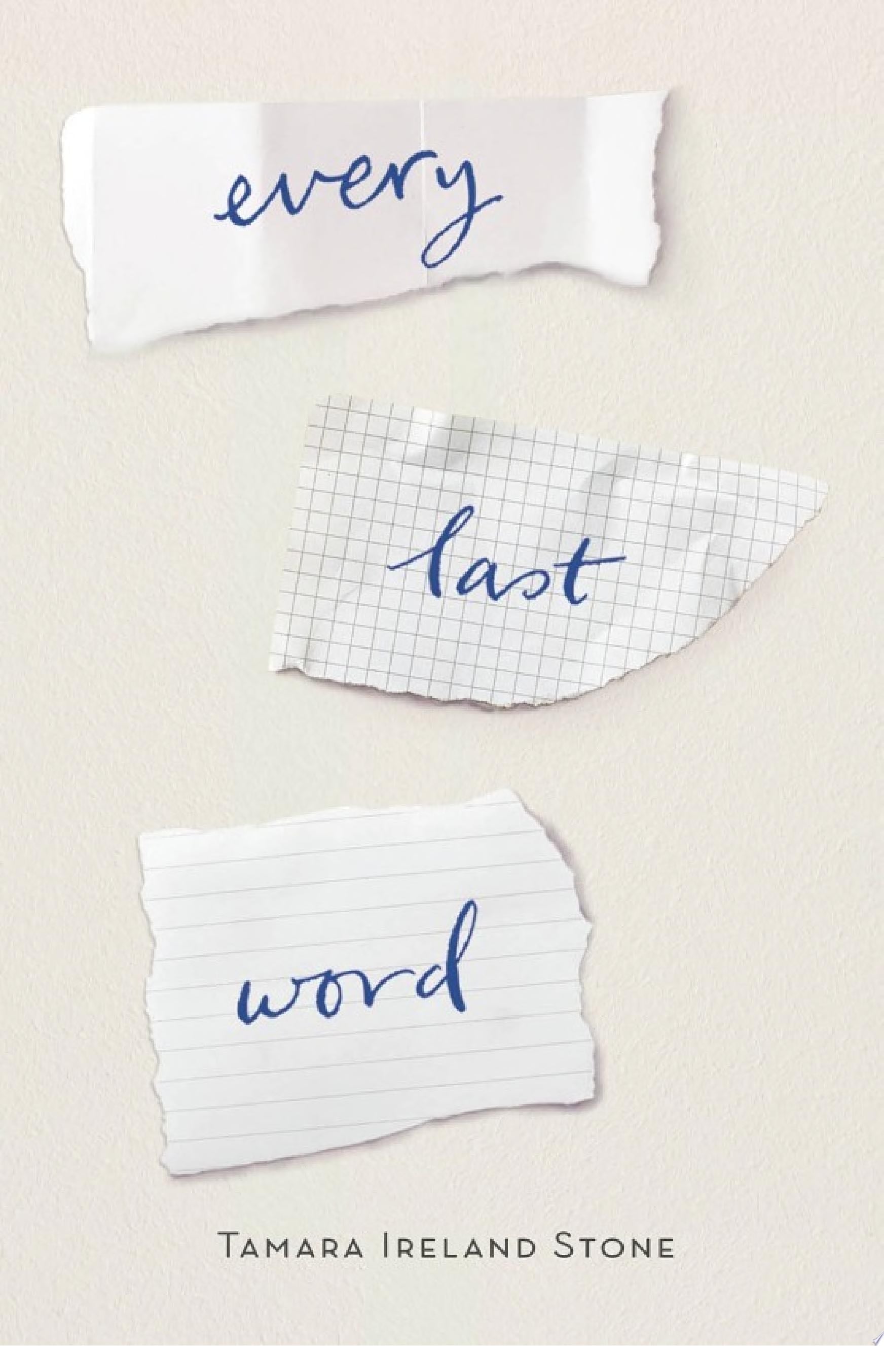Every Last Word - Tamara Ireland Stone · 2015