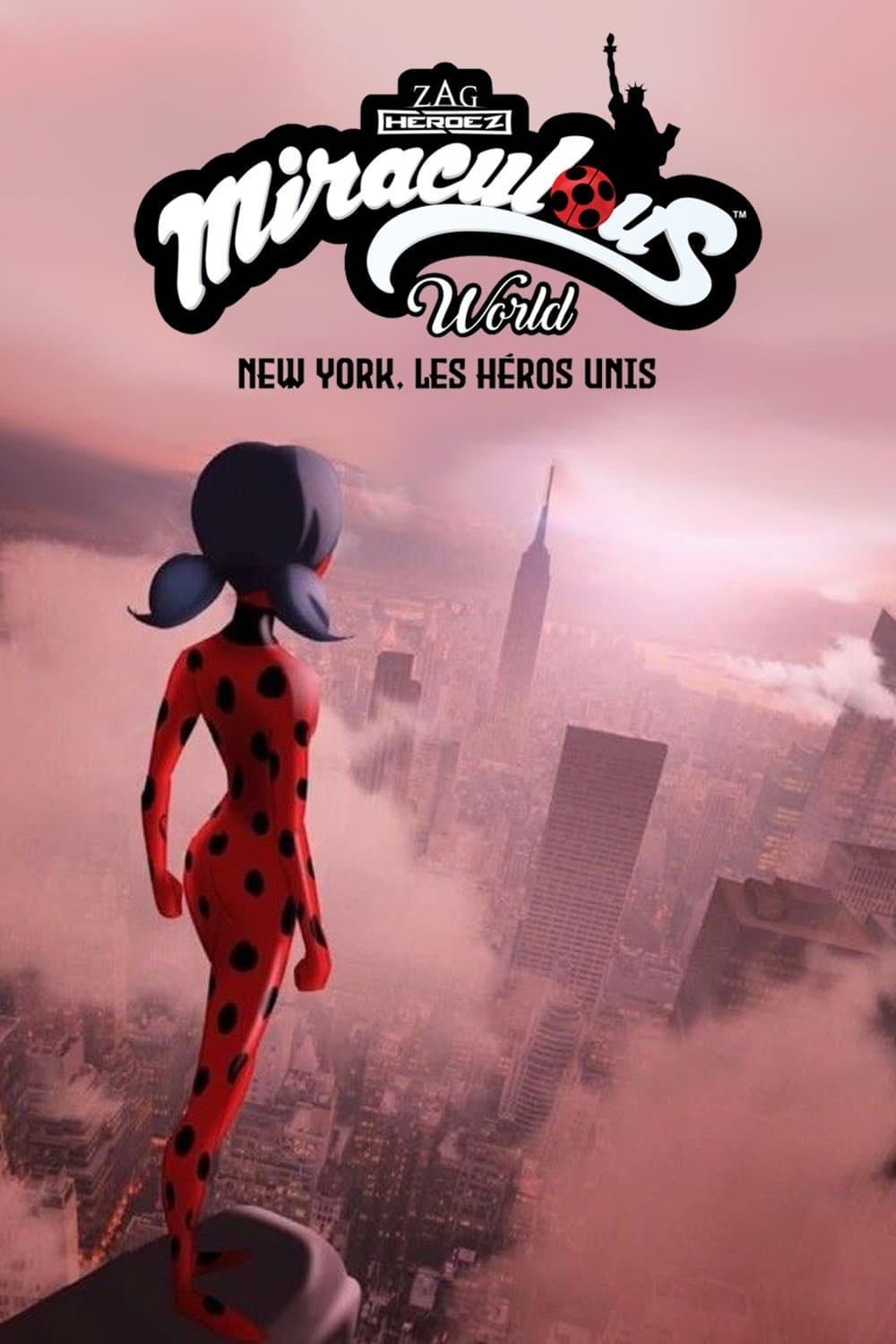 Miraculous World : New York, les héros unis - Thomas Astruc · 2020