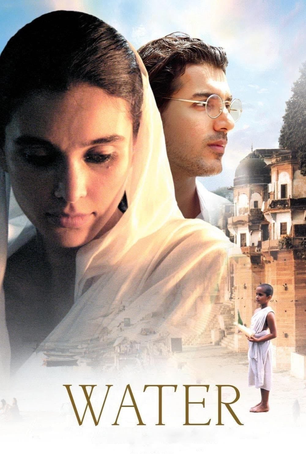 Water - Deepa Mehta · 2005
