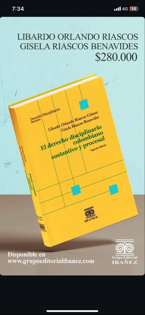 El derecho disciplinario colombiano sustantivo y procesal