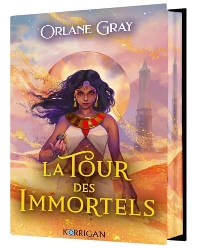 La tour des Immortels - Orlane Gray · 2025