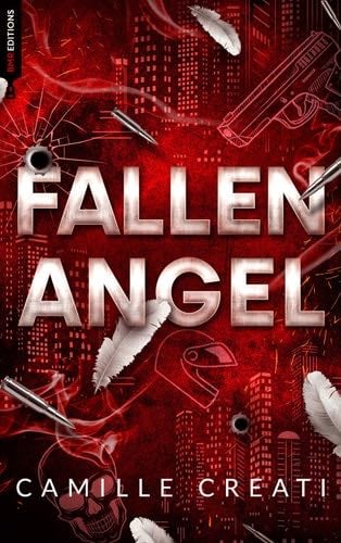 Fallen Angel (French Edition) - Camille Creati · 2023